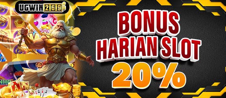 BONUS HARIAN SLOT 20%
